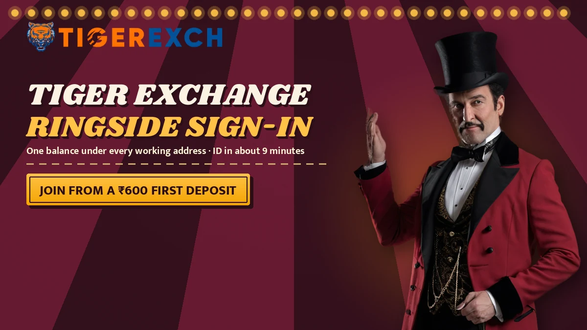 Tiger Exchange ringside sign-in poster with the line One balance under every working address · ID in about 9 minutes and a join from a ₹600 first deposit ribbon, canopy